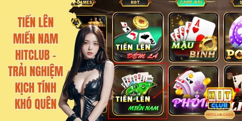 tiến lên miền nam hitclub